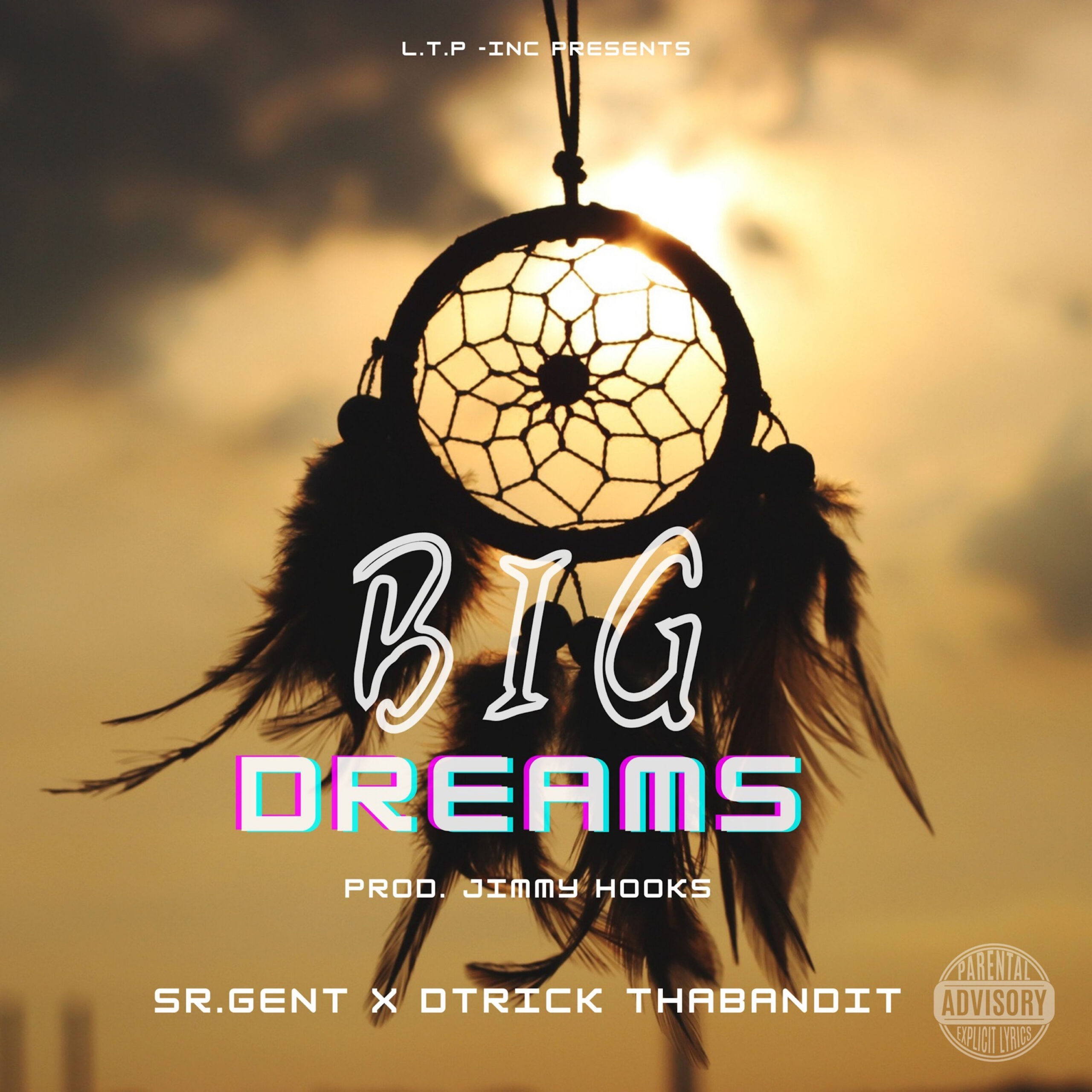 SR.Gent Big Dreams Ft. DtrickThaBandit